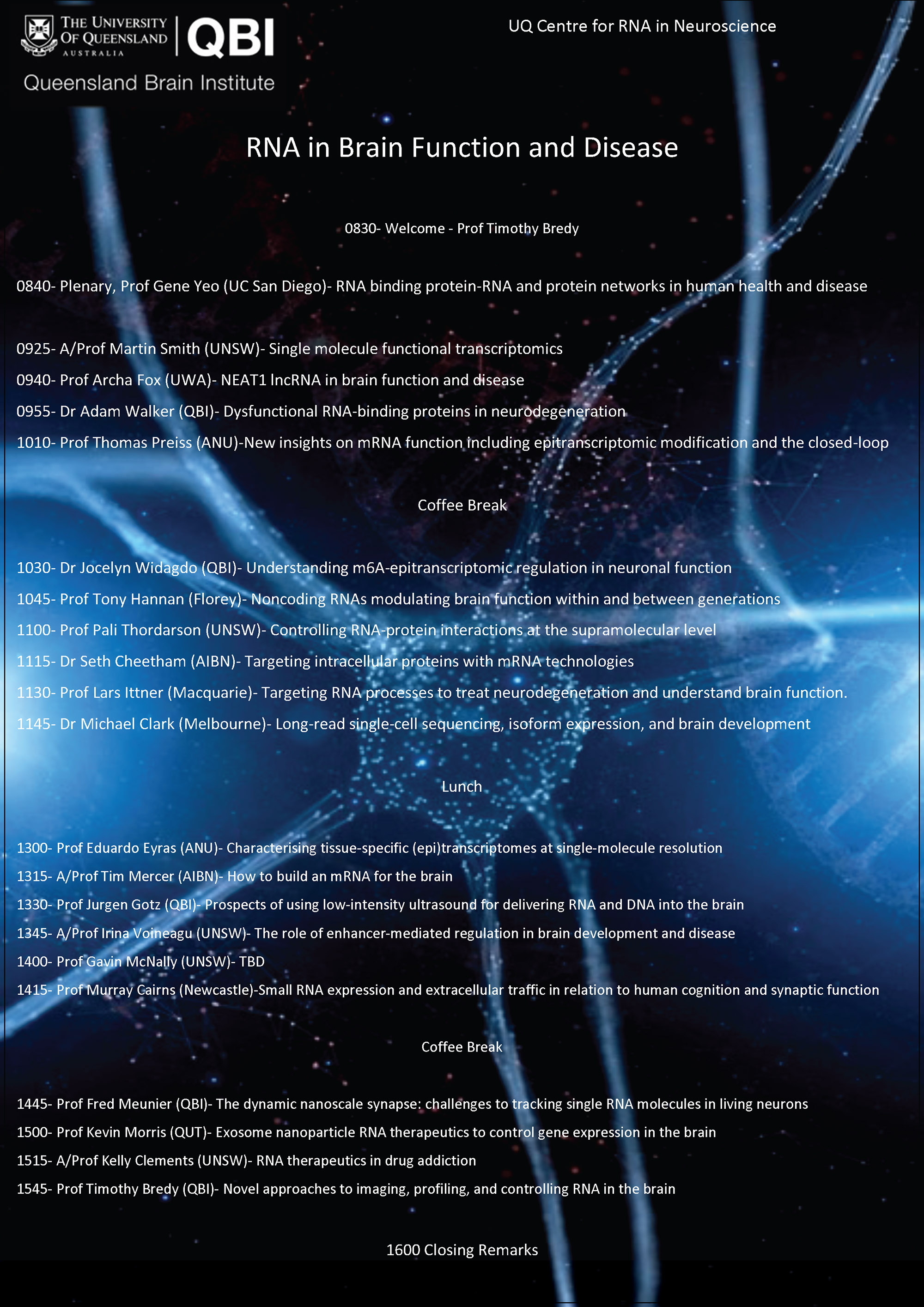 ANS Satellite, "RNA in Brain Function and Disease" Queensland Brain Institute University of